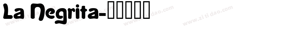 La Negrita字体转换